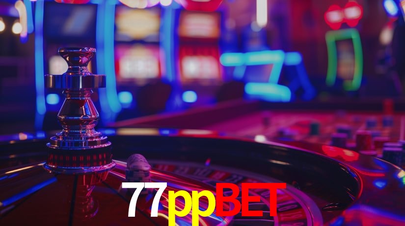77ppbet: Jogos de Caça-Níqueis-Altas Recompensas, Roleta-Velocidade, Blackjack-Desafios Máximos